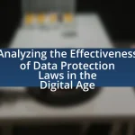 Analyzing the Effectiveness of Data Protection Laws in the Digital Age