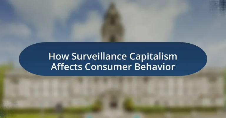 How Surveillance Capitalism Affects Consumer Behavior