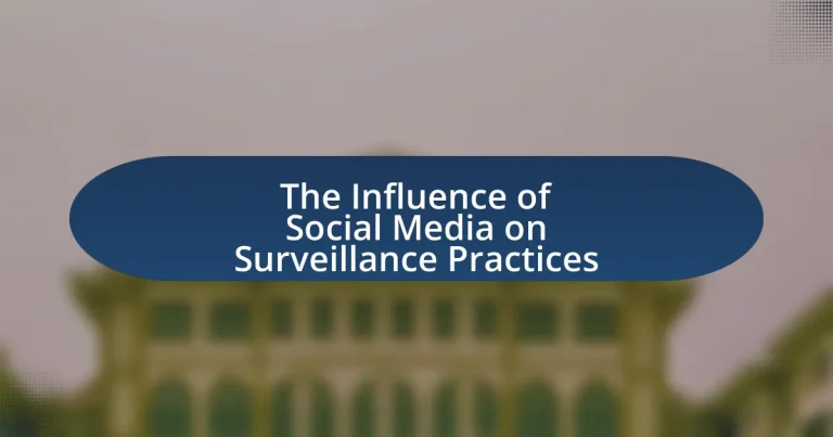 The Influence of Social Media on Surveillance Practices