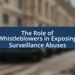 The Role of Whistleblowers in Exposing Surveillance Abuses